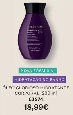 O Boticário nativa spa óleo glorioso hidratante corporal promoção