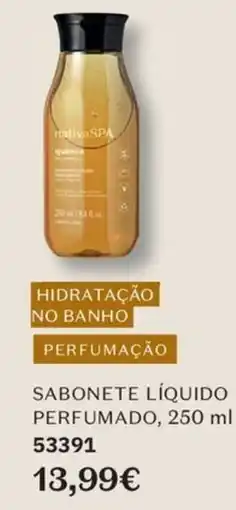 O Boticário nativo spa sabonete liquido perfumado promoção
