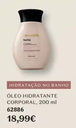 O Boticário nativa spa óleo hidratante corporal promoção