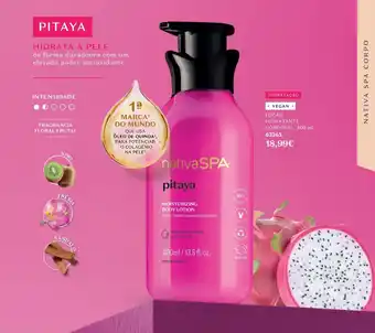 O Boticário Nativa spa pitaya loção hidratação corporal, promoção