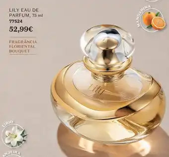 O Boticário Lily eau de parfum promoção