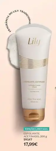 O Boticário Lily esfoliante acetinado promoção