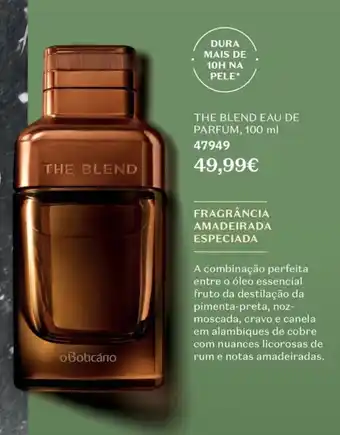 O Boticário the blend eau de parfum promoção