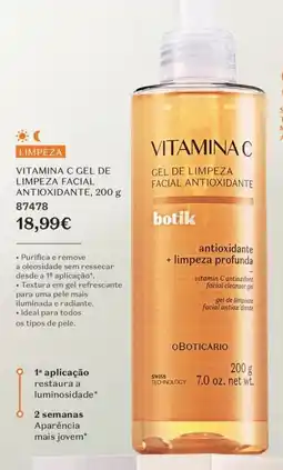 O Boticário vitamina c gel de limpeza facial antioxidante botik promoção