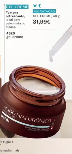 O Boticário botik ácido hialurônico gel creme promoção