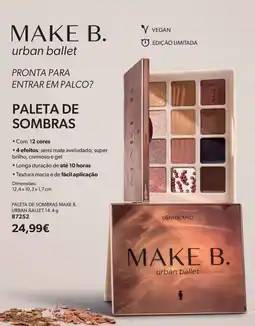 O Boticário Paleta de sombras make b. urban ballet promoção