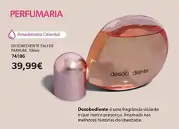 O Boticário Desobediente eau de parfum promoção