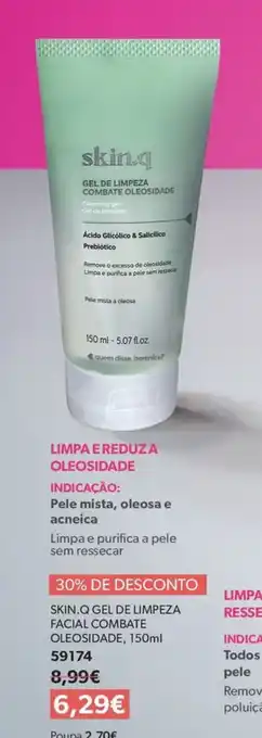 O Boticário Skin.q gel de limpeza facial combate oleosidade promoção