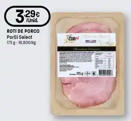 Intermarché Roti de porco porsi select promoção