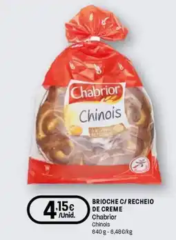 Intermarché Brioche c/recheio de creme chabrior chinois promoção