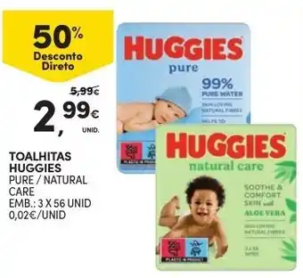 Continente Toalhitas Pure/Natural Care Huggies 3x56 unid promoção