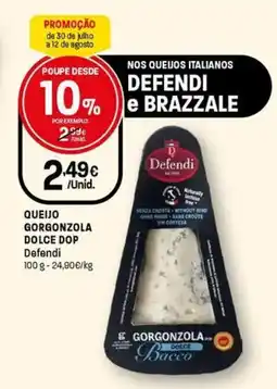 Intermarché Queijo gorgonzola dolce dop defendi promoção