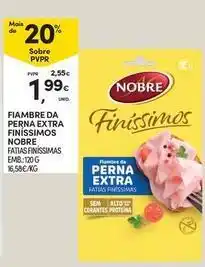 Continente Bom dia Nobre - fiambre da perna extra finissimos promoção