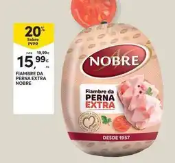 Continente Bom dia Nobre - fiambre da perna extra promoção