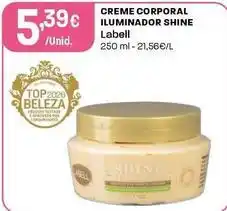 Intermarché Labell - creme corporal iluminador shine promoção