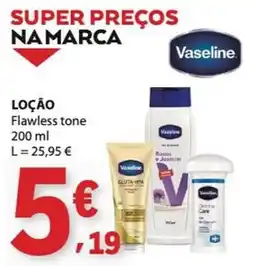 E.Leclerc Vaseline loção flawless tone promoção
