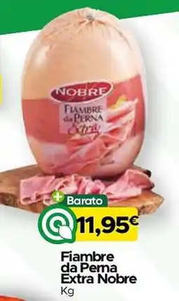 Supermercados Preços Baixos Fiambre da Perna Extra Nobre promoção