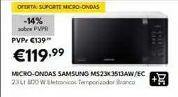Radio Popular Samsung - micro-ondas samsng ms23k3513aw/ec promoção