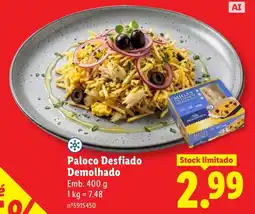 Lidl Paloco Desfiado Demolhado promoção