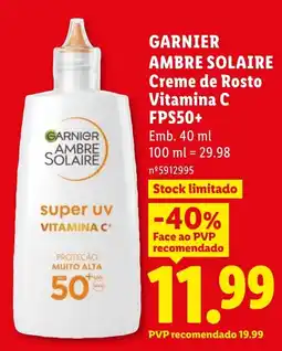 Lidl garnier ambre solaire creme de rosto vitamina c promoção