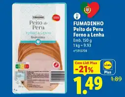 Lidl Fumadinho peito de peru forno a lenha finíssimo promoção