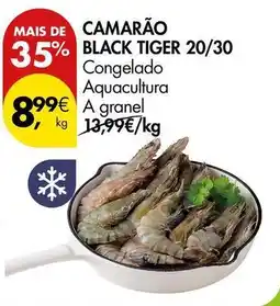 Pingo Doce A+ - camarão black tiger 20/30 promoção