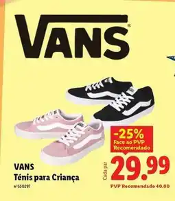 Lidl Vans - tenis para crianca promoção