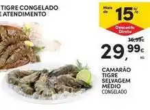 Continente Bom dia Camarão tigre selvagem medio promoção