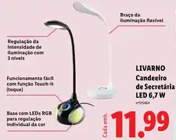 Lidl Livarino candeeiro de secretária led 6,7 w promoção