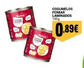 Neomáquina Cogumelos laminados ferbar promoção