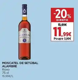 El Corte Inglés MoscateL de setúbal alambre roxo promoção