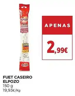 El Corte Inglés Fuet caseiro elpozo promoção