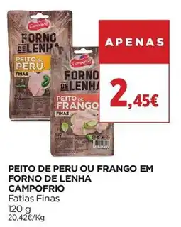 El Corte Inglés Peito de peru ou frango em forno de lenha campo frio promoção