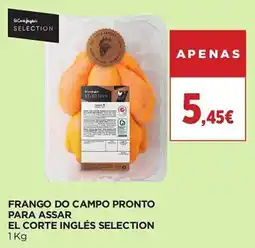 El Corte Inglés Frango do campo pronto para assar el corte inglés selection promoção