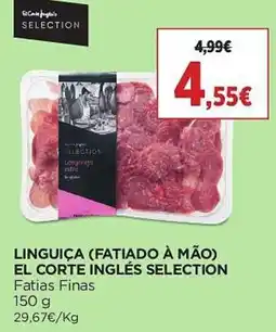 El Corte Inglés linguiça fatiado à mão el corte inglês selection promoção