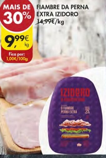 Pingo Doce Fiambre da Perna Extra Izidoro promoção