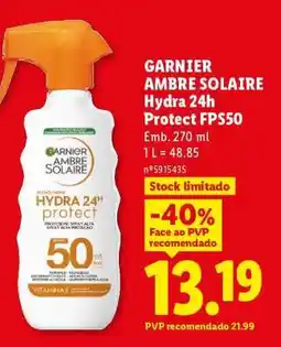 Lidl GARNIER AMBRE SOLAIRE Hydra 24h Protect FPS50 promoção