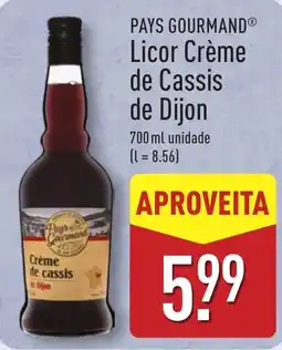 ALDI Pays Gourmand licor crème de cassis de dijon promoção