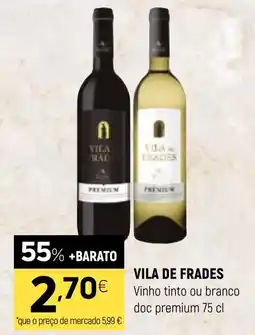 Coviran Vila de fraades vinho tinto ou branco doc premium promoção