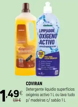 Coviran coviran detergente líquido superfícios oxigénio activo 1 l ou lava tudo p/ madeiras c/ sabão 1 l promoção