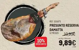 Makro Presunto reserva damatta promoção