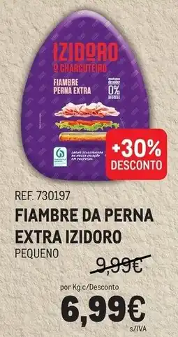 Makro Fiambre da perna extra izidoro pequeno promoção