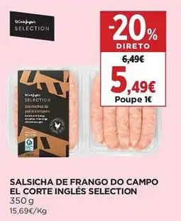 El Corte Inglés salsicha de frango do campo el corte inglés selection promoção