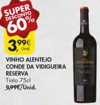 Pingo Doce VInho Alentejo Conde da Vidigueira Reserva 75cl promoção