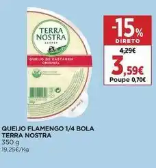 El Corte Inglés Terra nostra - queijo flamengo 1/4 bola promoção