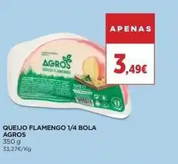 El Corte Inglés Agros - queijo flamengo 1/4 bola promoção
