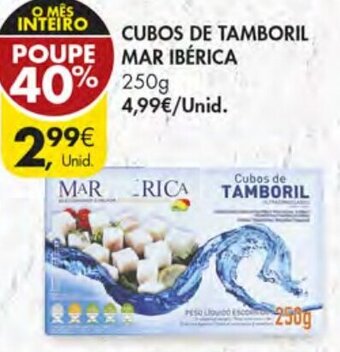 Pingo Doce Cubos de Tamboril Mar Ibérica 250g promoção