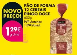 Pingo Doce Pão de forma pingo doce 12 cereais promoção