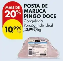 Pingo Doce Posta de maruca pingo doce promoção