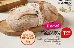 Pingo Doce Pão da serra pingo doce promoção